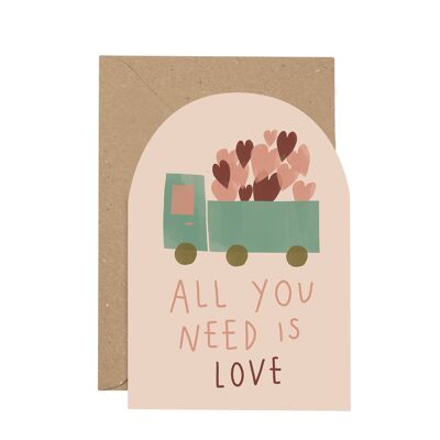 All you need is love' card