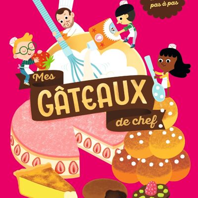 Cookbook - My chef's cakes - "Nutcracker recipes" collection