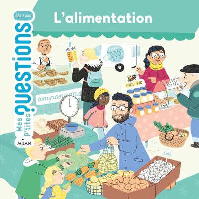 Documentary book - Food - Collection "My little questions"