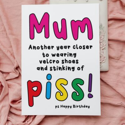Funny Rude Sweary Mean Joke Birthday Card | For Her, For Mum- Velcro Shoes And Stinking Of Piss – C4