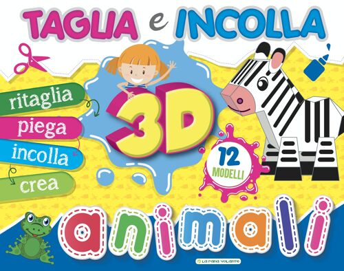 TAGLIA E INCOLLA 3D - ANIMALI