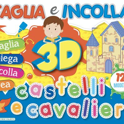 TAGLIA E INCOLLA 3D - CASTELLI E CAVALIERI