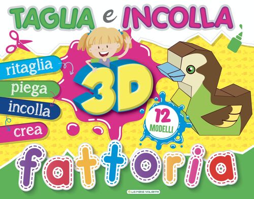 TAGLIA E INCOLLA 3D - FATTORIA