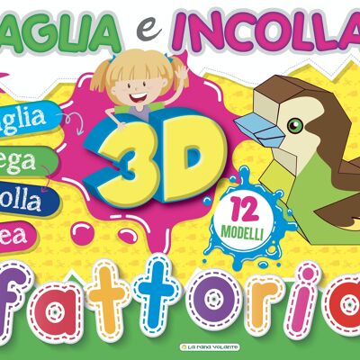 TAGLIA E INCOLLA 3D - FATTORIA