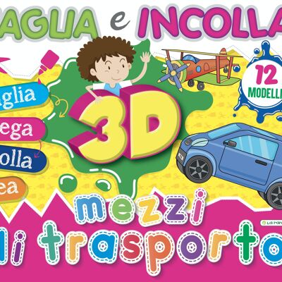 CORTAR Y PEGAR 3D - MEDIOS DE TRANSPORTE