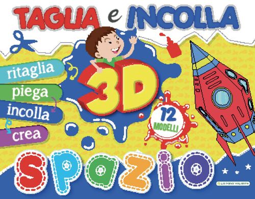 TAGLIA E INCOLLA 3D - SPAZIO