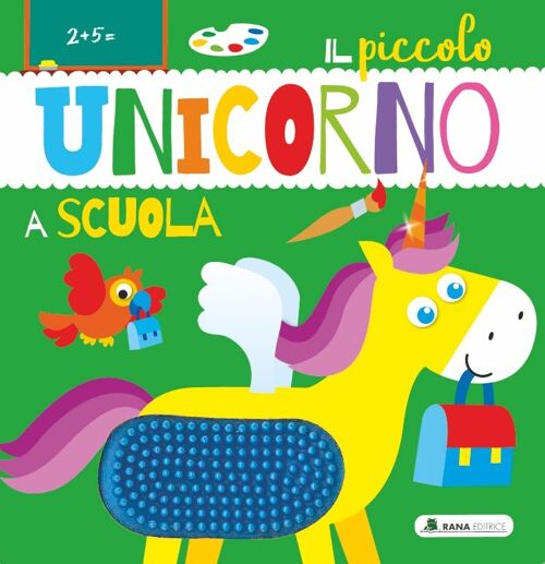 IL PICCOLO UNICORNO A SCUOLA