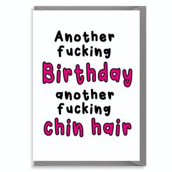 Funny Rude Sweary Mean Old Joke Carte d'anniversaire pour elle – Chin Hair – C39 1