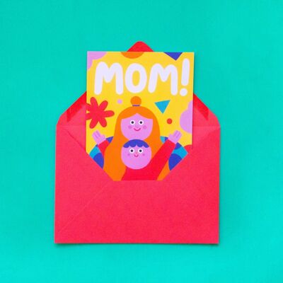 Mom! - Mother's day// A6 Greeting Card