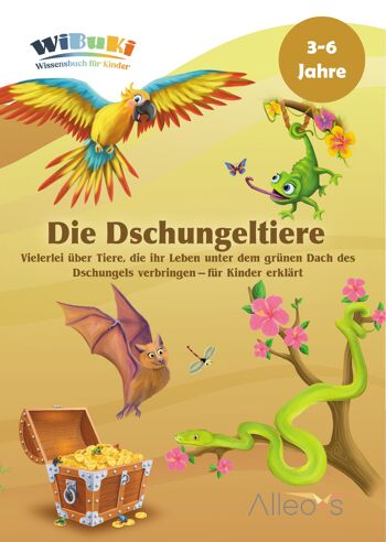 Livre de connaissances "WiBuKi" pour enfants : Les animaux de la jungle - plein de choses sur les animaux qui passent leur vie sous le toit vert de la jungle - livre à lire à voix haute pour les enfants à partir de 3 ans 1