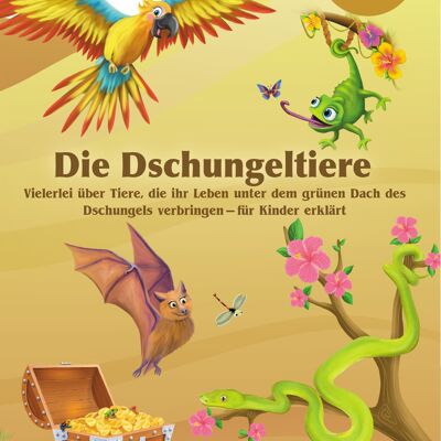 Livre de connaissances "WiBuKi" pour enfants : Les animaux de la jungle - plein de choses sur les animaux qui passent leur vie sous le toit vert de la jungle - livre à lire à voix haute pour les enfants à partir de 3 ans
