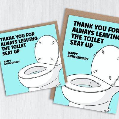 Thanks for leaving the toilet seat up anniversary card