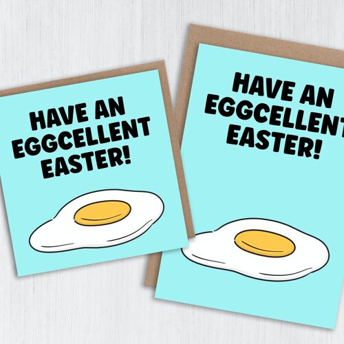 Funny fried egg Easter card: Have an eggcellent Easter