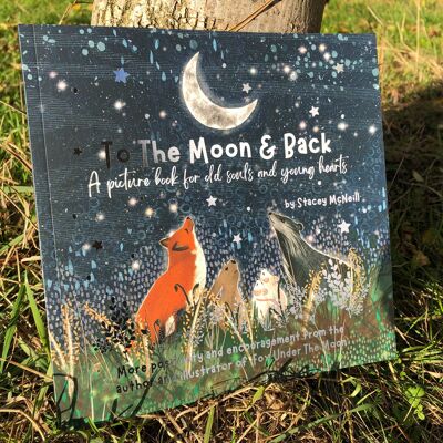 Book:'To The Moon & Back' from 'Fox Under The Moon' (Book 2)