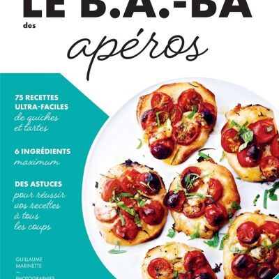 Le B.A.-BA de la cuisine - Apéros