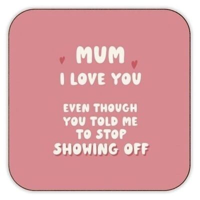 Coasters 'For Mum: still love you funny