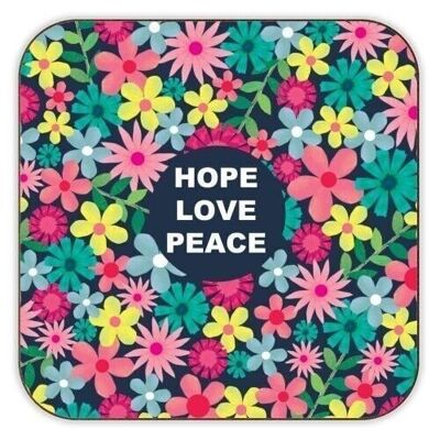 Sottobicchieri 'Hope Love Peace'