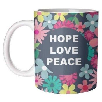 Tasses 'Hope Love Peace' 1