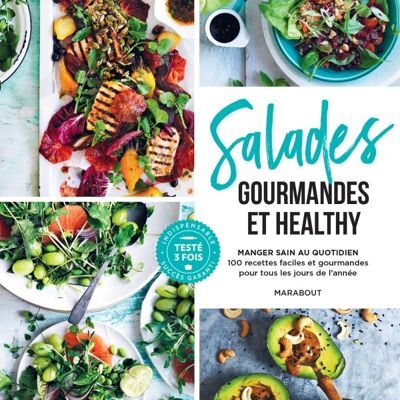 Salades gourmandes et healthy