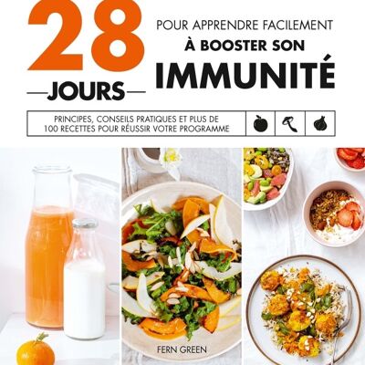 28 jours pour apprendre facilement à booster son immunité