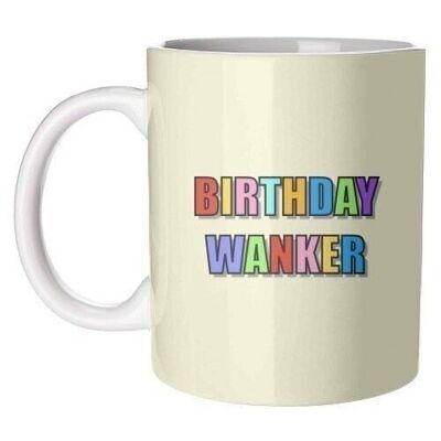 Mugs 'Birthday Wanker (Typographique)'