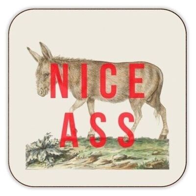 Sottobicchieri 'Nice Ass' di The 13 Prints