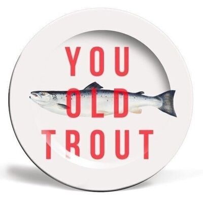 Assiettes 'You Old Trout' par The 13 Prints