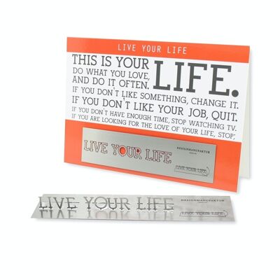 Skulpo stainless steel greeting card Life your Life