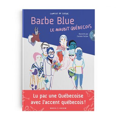 Barbe-blue le maudit quebecois