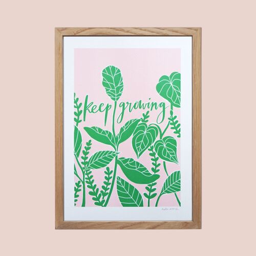 Keep Growing Print