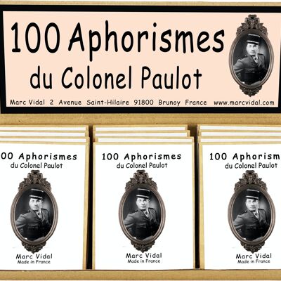 100 Aphorisms of Colonel Paulot