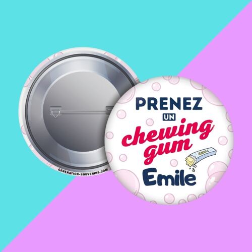 Badge - Prenez un chewing-gum Emile