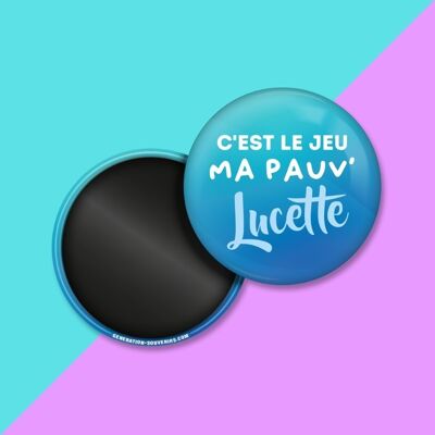 Magnete - È il gioco mia povera Lucette