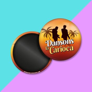 Magnet - Dansons la Carioca