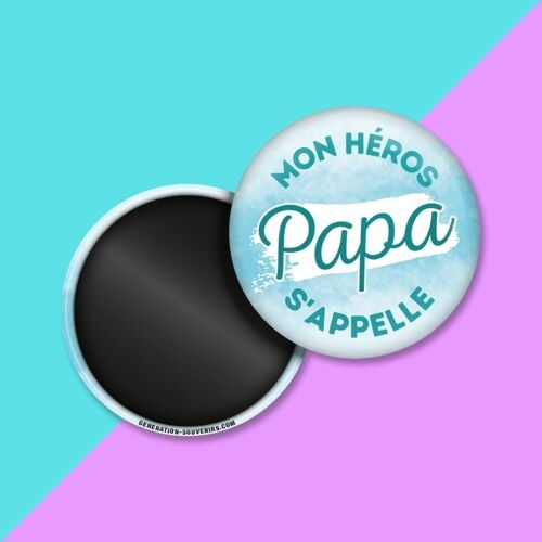 Magnet - Mon héros s'appelle Papa