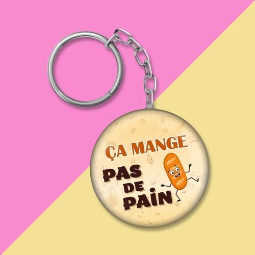 Porte-clés - Ca mange pas de pain