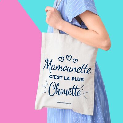 Tote bag - Mamounette is the coolest