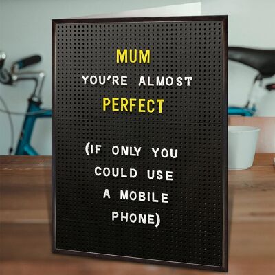 Mothers Day Almost Perfect Funny Mother's Day Card