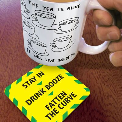 Stay In Drink Booze Coaster