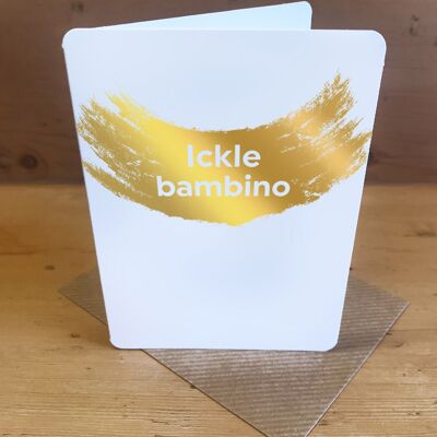 Ickle Bambino Funny Baby Small Card