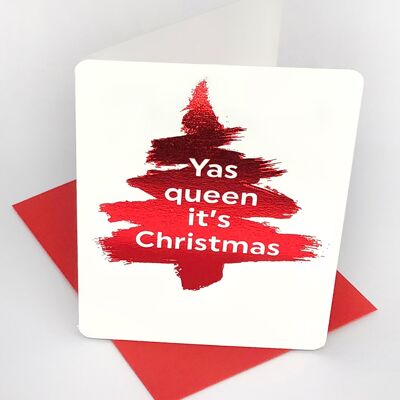 Yas Queen Christmas Funny Christmas Small Card