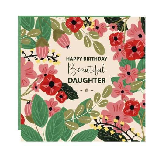 Floral Beautiful Daughter Birthday Card