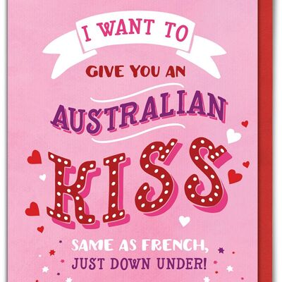 Australian Kiss Funny Valentines Card