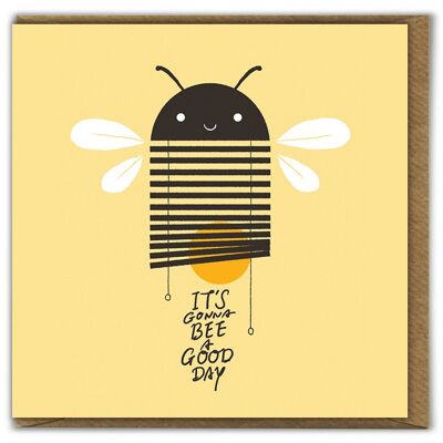 Bee A Good Day Cute Birthday Card