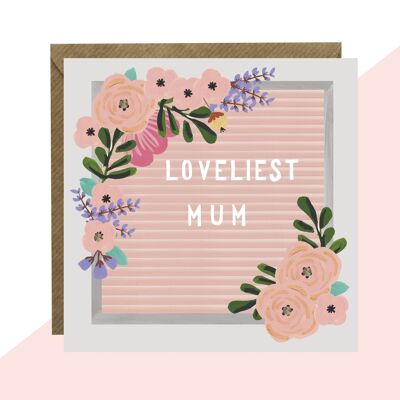 Loveliest Mum Message Board Card