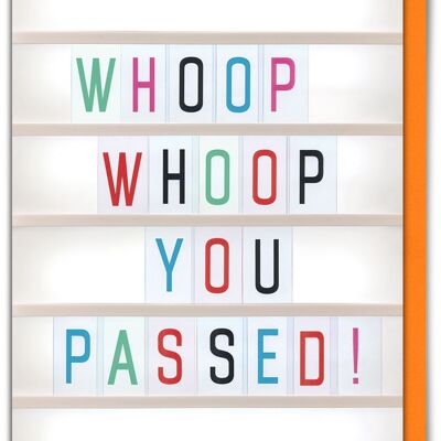 Whoop Whoop You Passed Funny Graduation/Congrats Exams Card