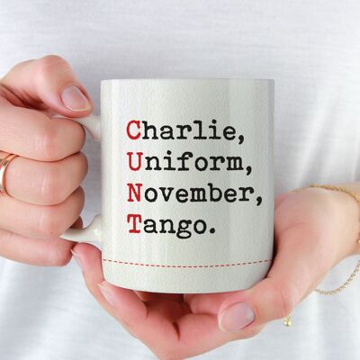 Funny C*nt Acronym Mug