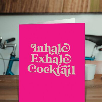 Inhale Exhale Birthday Card