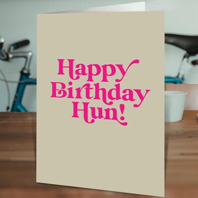 Birthday Hun Birthday Card