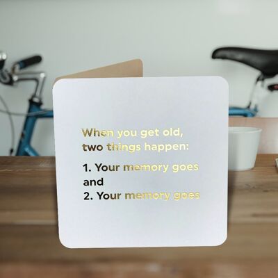 Get Old Two Things Funny Birthday Card